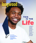 Longwood Magazine 2021 Spring
