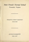 State Female Normal School Catalogue, Twenty-First Session, 1904-1905