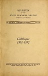 Bulletin of the State Teachers College, Catalogue 1931-1932, Vol. XVll, No. 4, June 1931