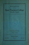 Bulletin of the State Teachers College, Catalogue 1946-1947, Vol. XXXll, No. 2, May 1946 by Longwood University