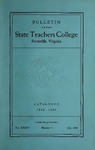 Bulletin of the State Teachers College, Catalogue 1948-1949, Vol. XXXlV, No. 3, July 1948 by Longwood University