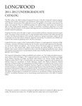 Longwood University Catalog 2011-2012 by Longwood University