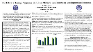 The Effects of Teenage Pregnancy on a Teen Mother's Socio-Emotional Development and Processes