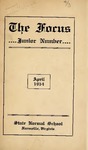 The Focus, Volume lV Number 3, April 1914